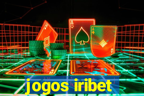jogos iribet